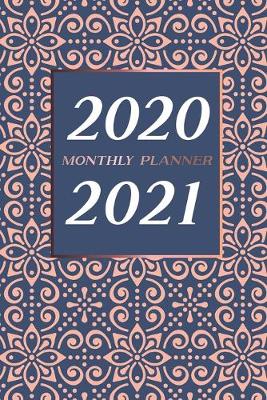 Cover of 2020-2021 Monthly Planner