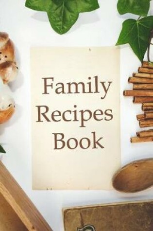 Cover of Family Recipes Book