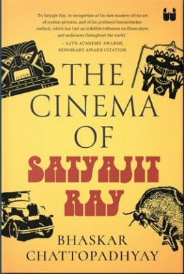 Book cover for The Cinema of Satyajit Ray