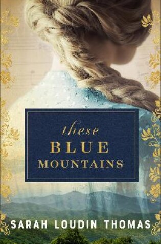 Cover of These Blue Mountains