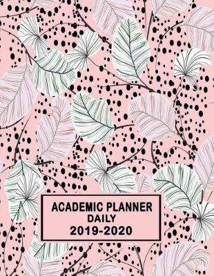 Cover of Academic Planner Daily 2019-2020