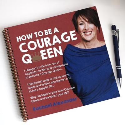 Cover of How to be a Courage Queen