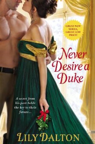 Cover of Never Desire a Duke