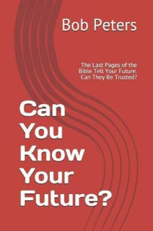 Cover of Can You Know Your Future?