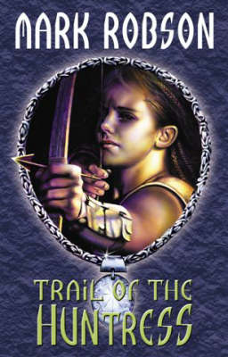 Cover of Trail of the Huntress