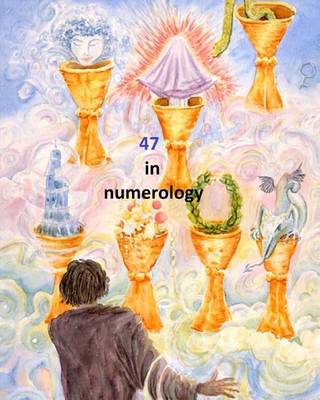 Book cover for 47 in numerology