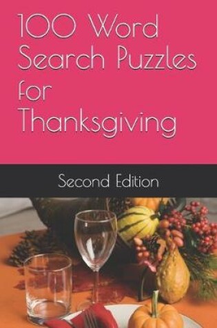 Cover of 100 Word Search Puzzles for Thanksgiving