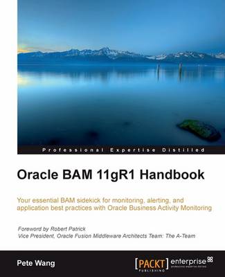 Book cover for Oracle BAM 11gR1 Handbook