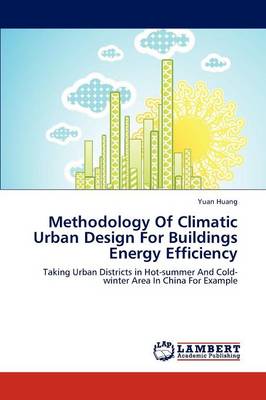 Book cover for Methodology Of Climatic Urban Design For Buildings Energy Efficiency