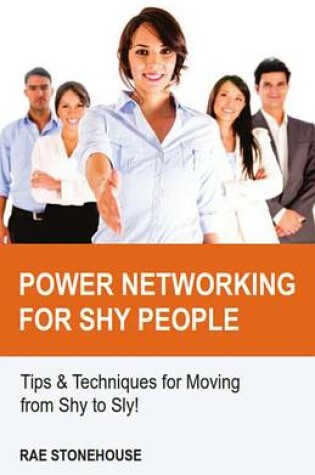 Cover of Power Networking for Shy People