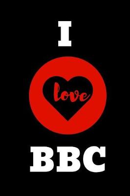 Book cover for I Love BBC