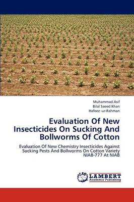 Book cover for Evaluation of New Insecticides on Sucking and Bollworms of Cotton