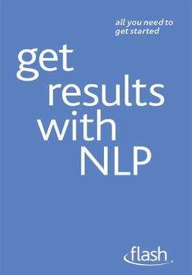 Book cover for Get Results with NLP: Flash
