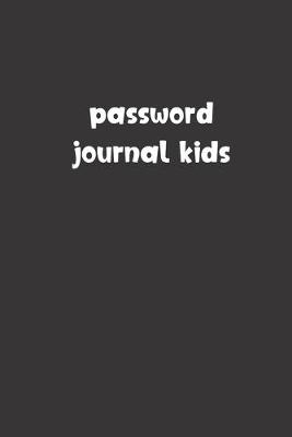 Book cover for Password Journal Kids