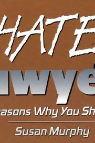 Cover of I Hate Lawyers