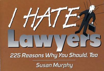 Book cover for I Hate Lawyers