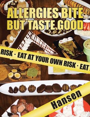 Book cover for Allergies Bite but Taste Good