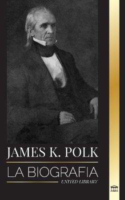 Cover of James K. Polk