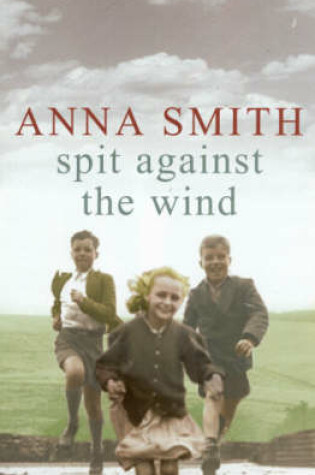 Cover of Spit Against the Wind