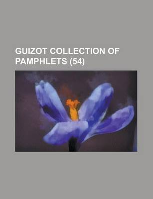 Book cover for Guizot Collection of Pamphlets (54)