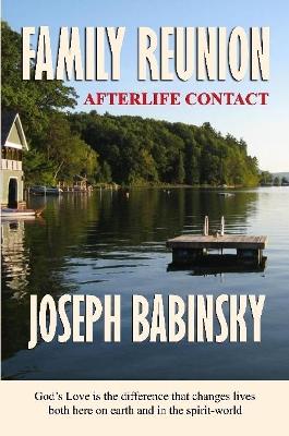 Book cover for Family Reunion Afterlife Contact