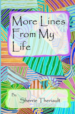 Cover of More Lines From My Life