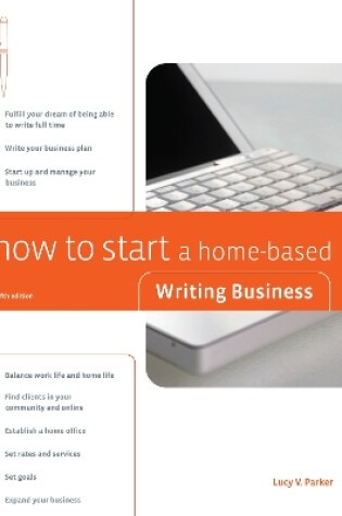 Cover of How to Start a Home-Based Writing Business