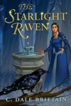 Book cover for The Starlight Raven