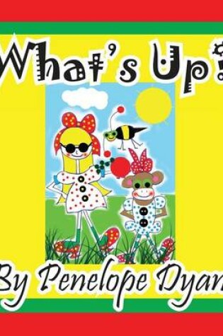 Cover of What's Up?