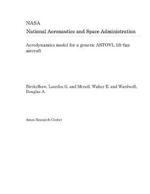 Book cover for Aerodynamics Model for a Generic Astovl Lift-Fan Aircraft