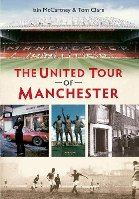 Book cover for The United Tour of Manchester