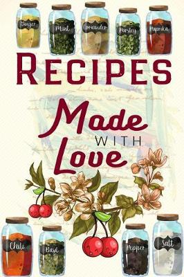 Book cover for Recipes Made with Love