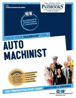 Book cover for Auto Machinist (C-62)