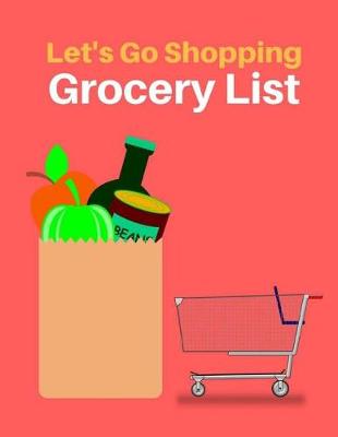 Cover of Let's Go Shopping Grocery List