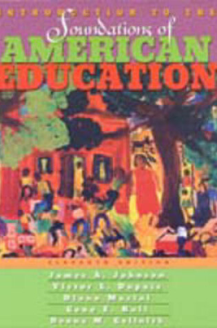 Cover of Introduction to the Foundations of American Education (Web Edition)