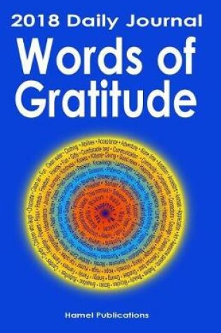 Cover of Words of Gratitude 2018 Daily Journal