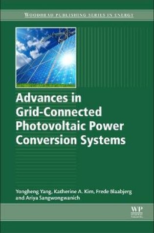 Cover of Advances in Grid-Connected Photovoltaic Power Conversion Systems
