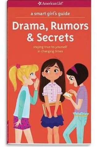 Cover of A Smart Girl's Guide: Drama, Rumors & Secrets