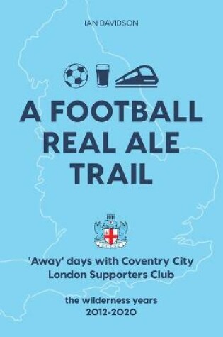Cover of A Football Real Ale Trail