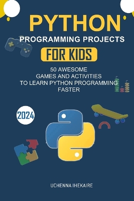 Cover of Python Programming Projects for Teens