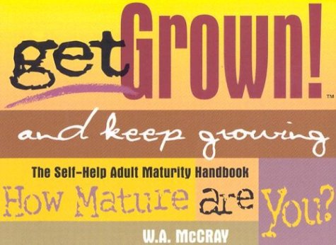 Book cover for Get Grown and Keep Growing