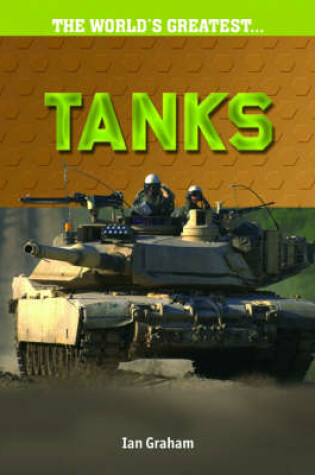Cover of The Worlds Greatest Tanks