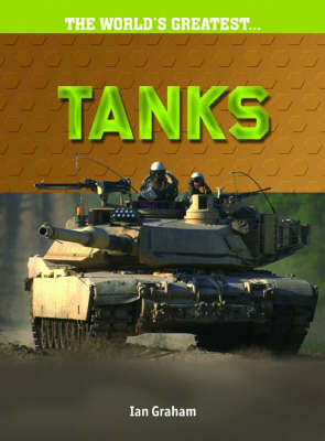 Book cover for The Worlds Greatest Tanks