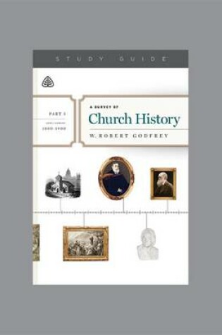 Cover of A Survey of Church History, Part 5 A.D.1800-1900