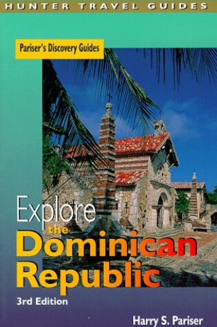 Cover of Explore the Dominican Republic