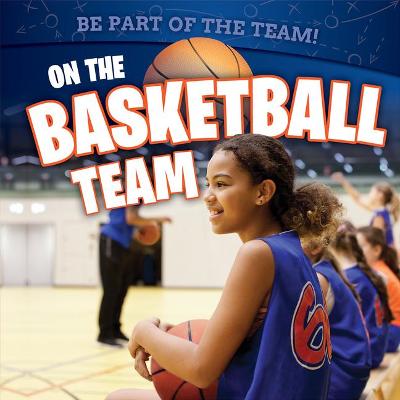 Book cover for On the Basketball Team