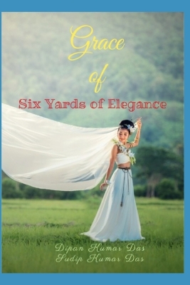 Book cover for Grace of Six Yards of Elegance