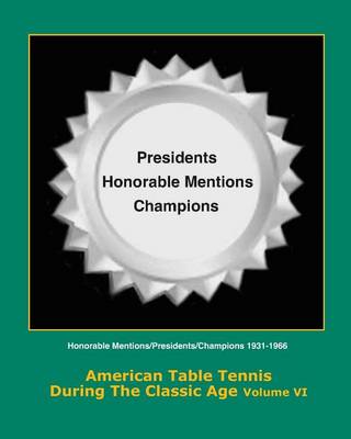 Book cover for American Table Tennis During the Classic Age Vol VI