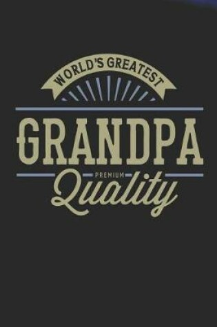 Cover of World's Greatest Grandpa Premium Quality