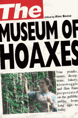 Book cover for The Museum of Hoaxes